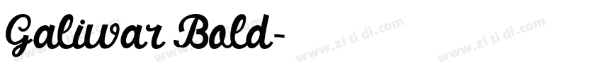 Galiwar Bold字体转换